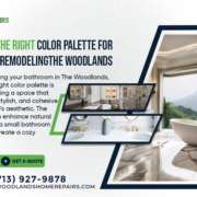 Choosing-the-Right-Color-Palette-for-Bathroom-RemodelingThe-Woodlands
